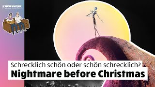 The Nightmare before Christmas: Schön schrecklich oder schrecklich schön?