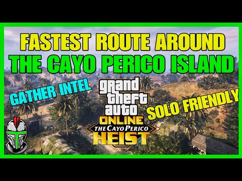 Fastest Way to Gather Intel for The Cayo Perico Heist in GTA Online (SOLO Friendly)