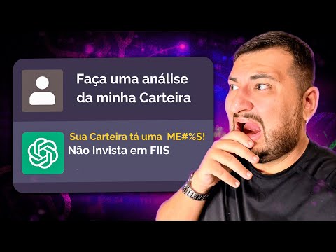 Faça o mesmo! Botei o ChatGPT para avaliar minha CARTEIRA DE INVESTIMENTOS!