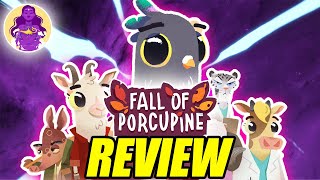 Vido-Test : Fall of Porcupine Review | NyQuill