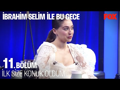 15 Yaşında Setlerle Tanıştım - İbrahim Selim ile Bu Gece 11. Bölüm