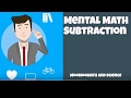 Mental Math Subtraction Techniques