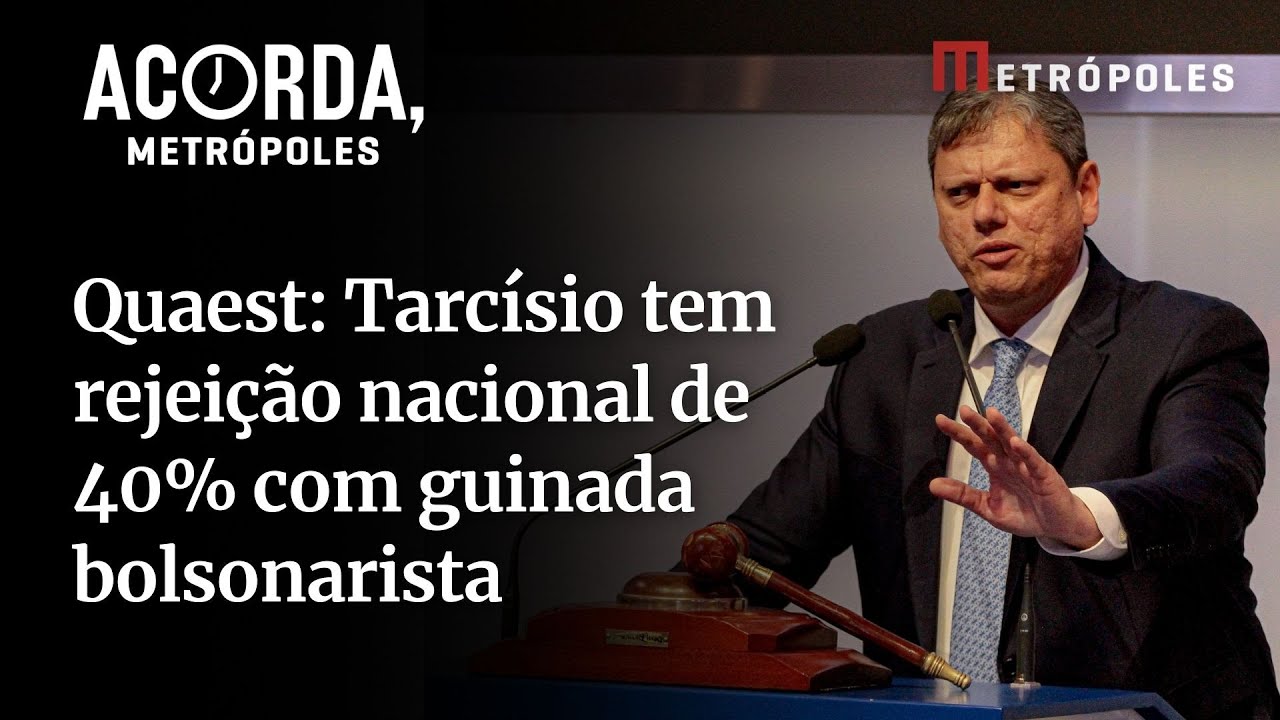 Quaest Tarcísio tem rejeição nacional de 40 com guinada bolsonarista