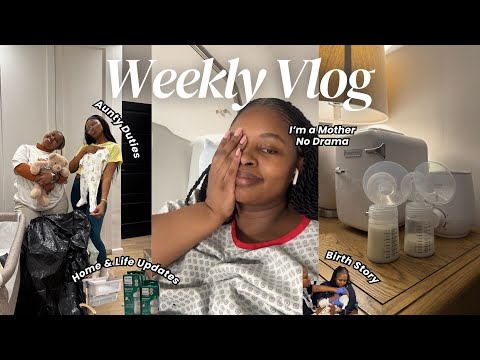 Weekly Vlog | I had my Baby, Birth Story, Life & Home Updates + Nesting with the Aunties