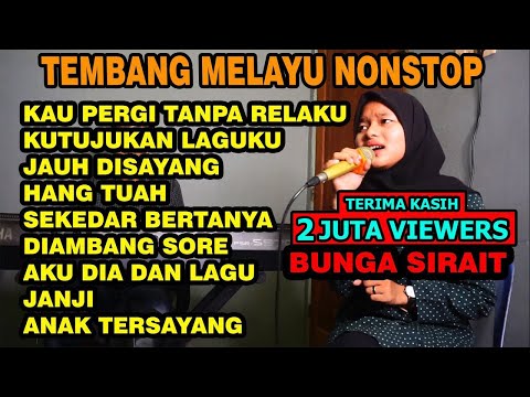 Tembang Melayu Nonstop - Cover Bunga Sirait