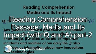 Reading Comprehension Passage: Media and Its Impact (with Q and A) part-2