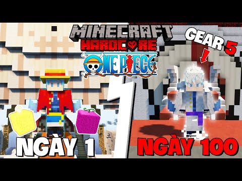 TINNT SỠ HỮU GEAR 5 SINH TỒN 100 NGÀY TRONG MINECRAFT ONE PIECE SIÊU KHÓ VÀ TRỞ THÀNH VUA HẢI TẶC !!