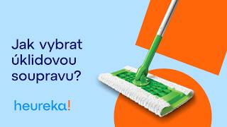 Jak vybrat úklidovou soupravu | Nákupní rádce