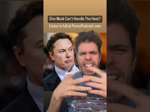 Elon Musk Can't Deal with The Warmth? | Perez Hilton
