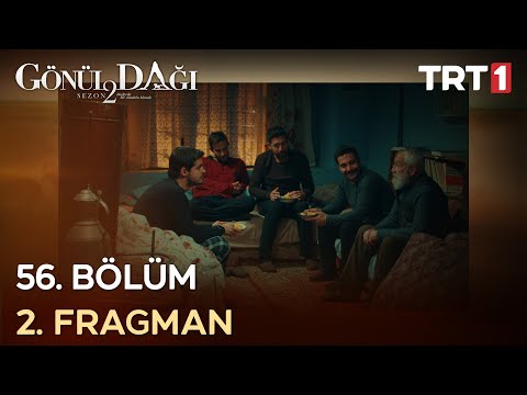 Gönül Dağı 56. Bölüm 2. Fragmanı