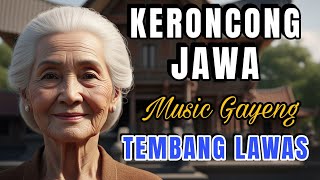 KERONCONG JAWA MUSIC GAYENG__ KERONCONG SYAHDU __ TOMBO KANGEN _ TEMBANG LAWAS
