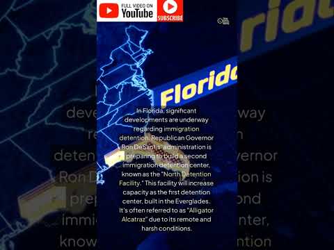 #trump #florida #desantis #immigration #alligatoralcatraz #prisoners #expansion #prison #ice