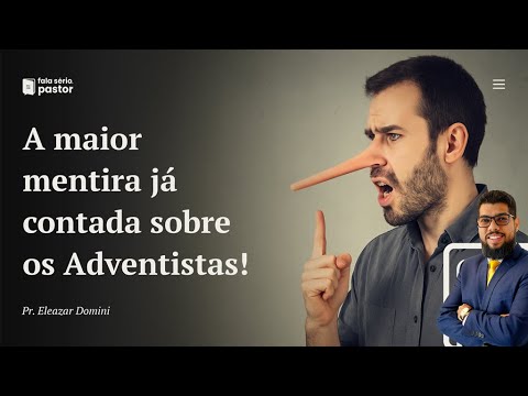 A maior mentira já contada sobre os adventistas! Esse foi longe demais!