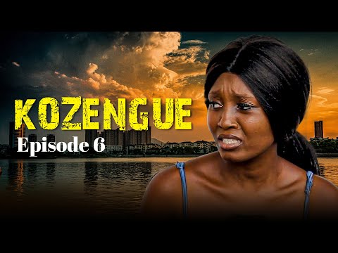 KOZENGUE - Série africaine - Episode 6 (1 nouvel épisode chaque semaine)