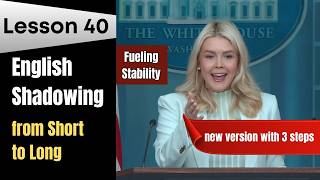 English Speaking Lesson 40 - American English Shadowing Practice with the White House