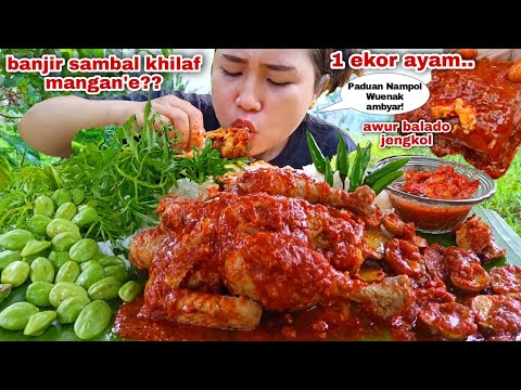 EMPUK SAMPE MOTEL ⁉️ AYAM UTUH PEDAS MANIS BALADO JENGKOL LALAPAN PETE MENTAH CABE RAWIT KENIKIR