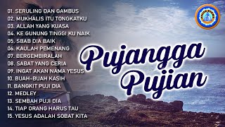 PUJANGGA PUJIAN - LAGU ROHANI || FULL ALBUM (Official Audio Full Album)
