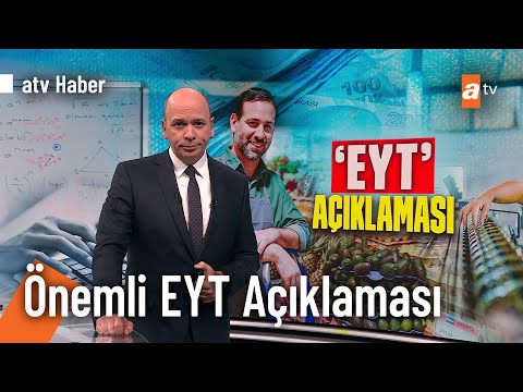 Bakan Bilgin'den EYT açıklaması! - @atv Haber 25 Kasım 2022