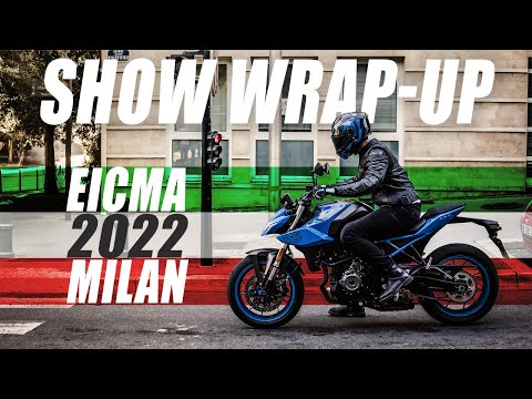 EICMA 2022: Show Wrap Up