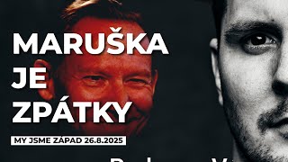 MARUŠKA JE ZPÁTKY - Babišovi lidi berou mainstream útokem