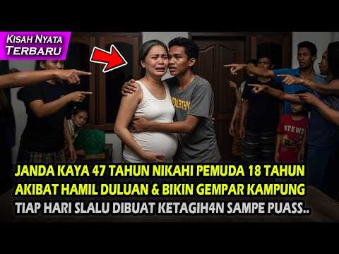 BIKIN SYOK !! JANDA KAYA 47 TAHUN NIKAHI PEMUDA 18 TAHUN! H4ML DULUAN BIKIN GEMPAR KAMPUNG, TERNYATA