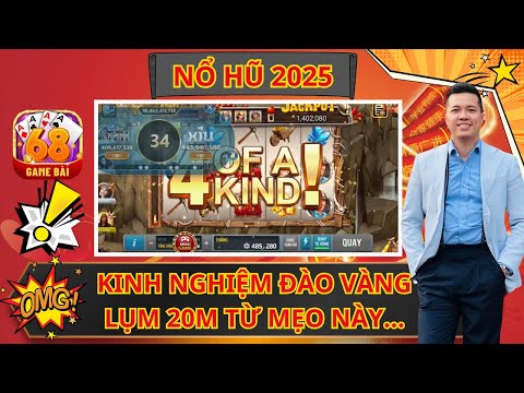 nổ hũ 2025 | kinh nghiệm chơi nổ hũ Đào Vàng - lụm lúa 20M đến 30M từ mẹo này...