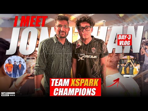 Team X Spark champions 🏆🥳 & i met jonathan | BMPS DAY-3 VLOG | HEROS GAMING