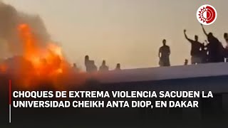 Senegal: choques de extrema violencia sacuden la Universidad Cheikh Anta Diop, en Dakar