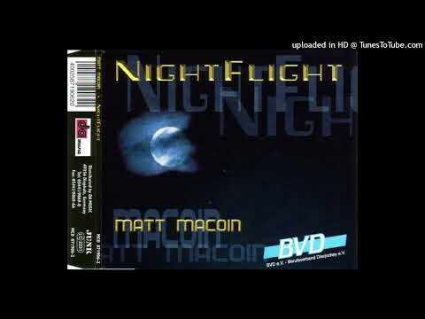 Matt Macoin - Night Flight (Milano Radio Edit)