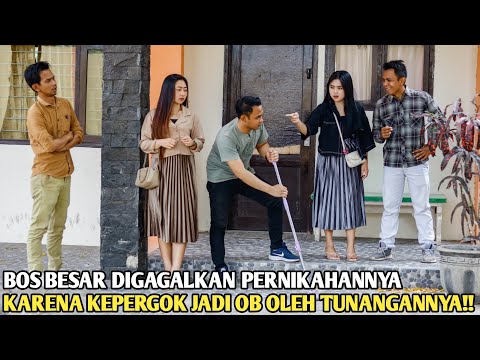 BOS BESAR DIGAGALKAN PERNIKAHANNYA KARENA KEPERGOK JADI OB! PADAHAL IA ADALAH CEO PERUSAHAAN TERKAYA