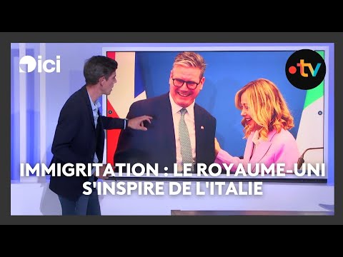 Immigration : le Royaume-Uni s'inspire de l'Italie