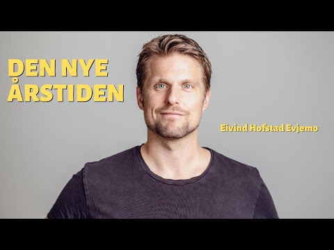 Eivind Hofstad Evjemo - Den nye årstiden