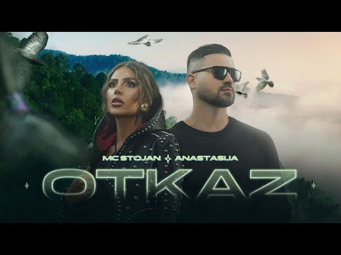 MC STOJAN X ANASTASIJA - OTKAZ (OFFICIAL VIDEO 2022)
