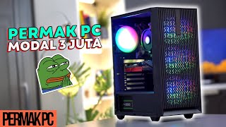 PC Ex Kantor 450 Ribu jadi Kaya gini! PERMAK PC Eps.1