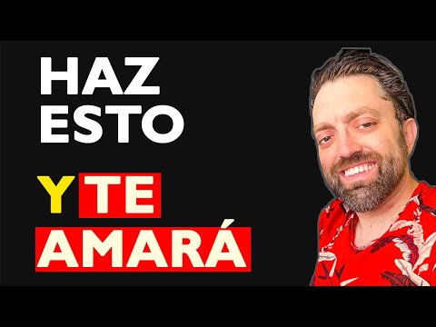 HASTA QUE NO HACES ESTO NO TE AMA