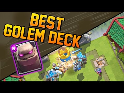 Clash Royale - Best Golem Deck & Tips on using Golem!