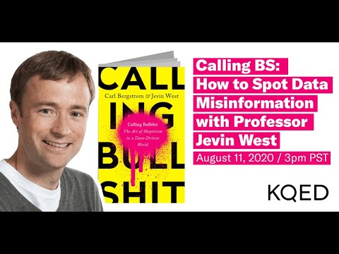 Webinar: Calling BS: How to Spot Data Misinformation with Professor Jevin West