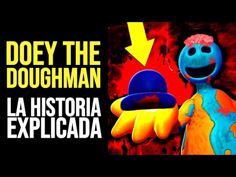 POPPY PLAYTIME CHAPTER 4: La HISTORIA de DOEY THE DOUGHMAN Explicada