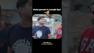 Katai gareeb hi samajh liya #shorts #themridul