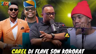 CAREL DI FLAVE SON KOKORAT PASKE LI DI SAK PASE YO LA PA GADEL - ANN TANDE KOZE