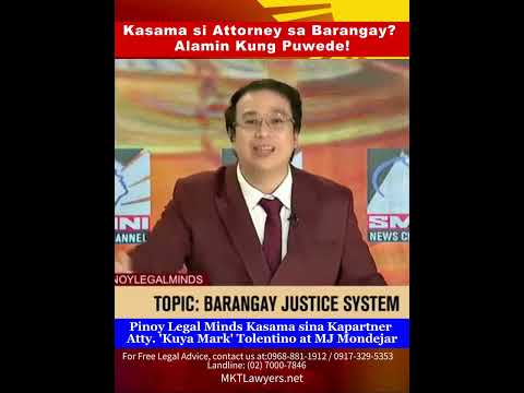 Kasama si Attorney sa Barangay? Alamin Kung Puwede!