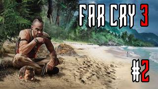 Far Cry 3 - Part 2
