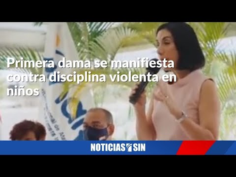 Primera dama se manifiesta contra disciplina violenta a niños