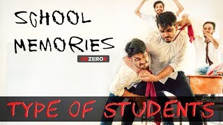 School Memories - Types of Students | HRzero8|