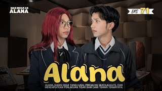 TERNYATA AKU BELUM KENAL BINTANG SEPENUHNYA🥹 || ALANA EPS #71