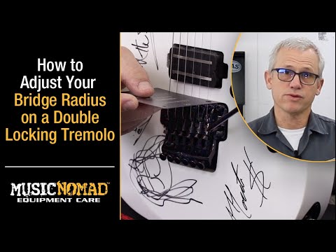 How to Adjust Your Bridge Radius on a Double Locking Tremolo