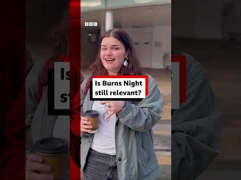 Is Scotland's traditional Burns Night still relevant? #BurnsNight #BBCNews