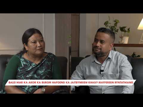 Hato Ki Khun Nongsor ki Kham Stad ban ia ki Khun Nongkyndong? EM - Mayfereen