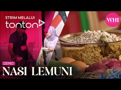 [CLIP] WHI (18 Feb 2025): Demo Nasi Lemuni | Tonton