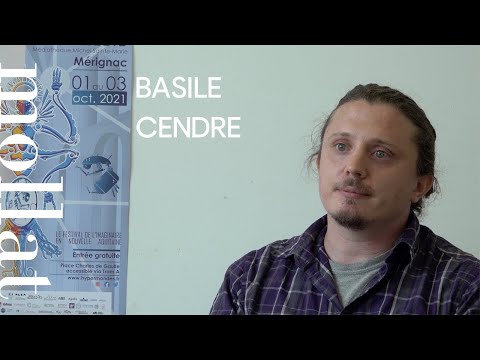Vido de Basile Cendre